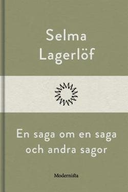 Omslagsbild för En saga om en saga och andra sagor