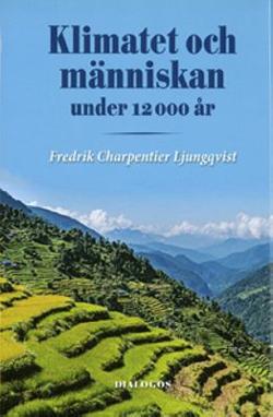 Omslagsbild för Klimatet och människan under 12.000 år