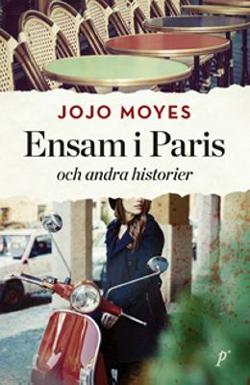 Omslagsbild för Ensam i Paris och andra historier