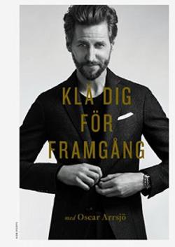 Omslagsbild för Klä dig för framgång med Oscar Arrsjö