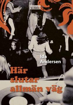 Omslagsbild för Här slutar allmän väg