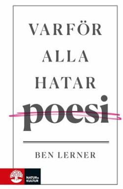 Omslagsbild för Varför alla hatar poesi