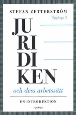 Omslagsbild för Juridiken och dess arbetssätt