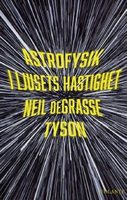 Omslagsbild för Astrofysik i ljusets hastighet