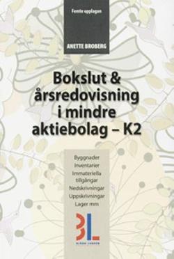 Omslagsbild för Bokslut och årsredovisning i mindre aktiebolag - K2