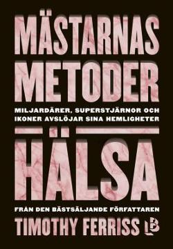 Omslagsbild för Mästarnas metoder 1, Hälsa