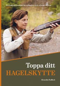 Omslagsbild för Toppa ditt hagelskytte