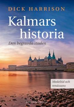 Omslagsbild för Kalmars historia
