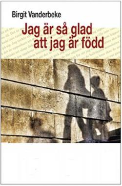Omslagsbild för Jag är så glad att jag är född