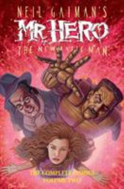 Omslagsbild för Neil Gaiman's Mr. Hero, the newmatic man volume two