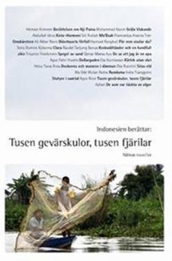 Omslagsbild för Indonesien berättar: Tusen gevärskulor, tusen fjärilar