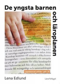 Omslagsbild för De yngsta barnen och läroplanen