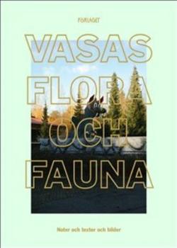 Omslagsbild för Vasas flora och fauna