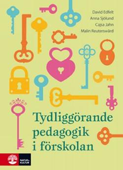 Omslagsbild för Tydliggörande pedagogik i förskolan