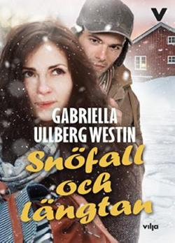 Omslagsbild för Snöfall och längtan