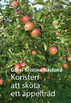 Omslagsbild för Konsten att sköta ett äppelträd