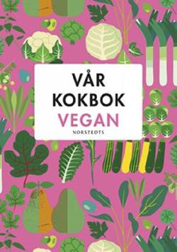 Omslagsbild för Vår kokbok vegan