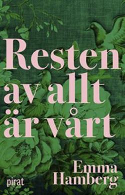 Omslagsbild för Resten av allt är vårt