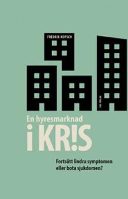 Omslagsbild för En hyresmarknad i kris