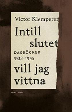 Omslagsbild för Intill slutet vill jag vittna