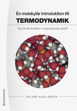 Omslagsbild för En molekylär introduktion till termodynamik