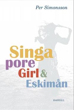 Omslagsbild för Singapore girl och Eskimån