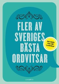Omslagsbild för Fler av Sveriges bästa ordvitsar