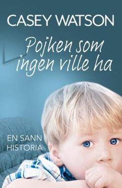 Omslagsbild för Pojken som ingen ville ha