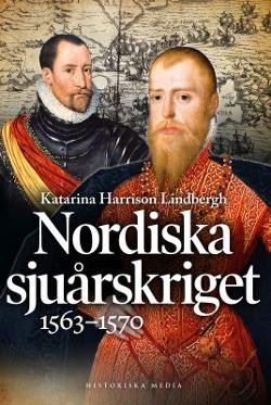 Omslagsbild för Nordiska sjuårskriget 1563 till 1570