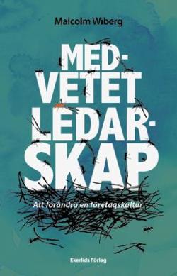 Omslagsbild för Medvetet ledarskap