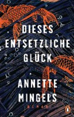 Omslagsbild för Dieses entsetzliche Glück