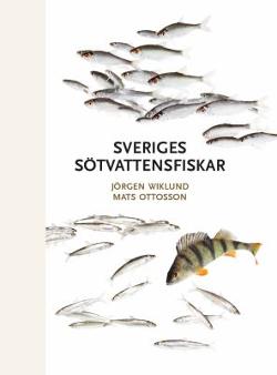 Omslagsbild för Sveriges sötvattensfiskar