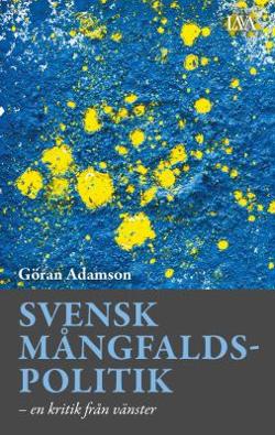 Omslagsbild för Svensk mångfaldspolitik