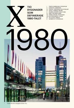 Omslagsbild för Tio byggnader som definierade 1980-talet