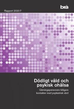 Omslagsbild för Dödligt våld och psykisk ohälsa