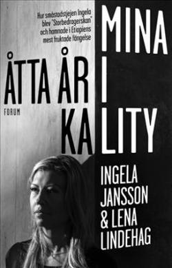 Omslagsbild för Mina åtta år i Kality