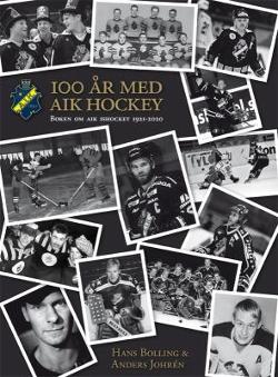 Omslagsbild för AIK Ishockey 100 år