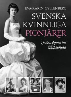 Omslagsbild för Svenska kvinnliga pionjärer