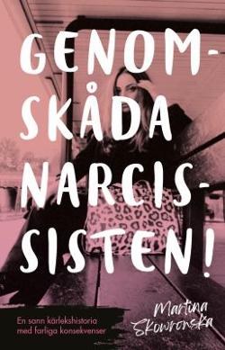 Omslagsbild för Genomskåda narcissisten!