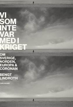 Omslagsbild för Vi som inte var med i kriget