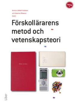 Omslagsbild för Förskollärarens metod och vetenskapsteori