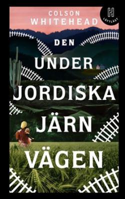Omslagsbild för Den underjordiska järnvägen