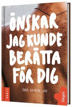 Omslagsbild för Önskar jag kunde berätta för dig