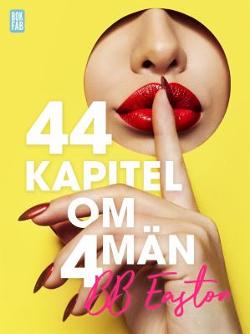 Omslagsbild för 44 kapitel om 4 män
