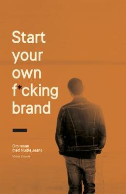 Omslagsbild för Start your own f*ing brand