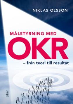 Omslagsbild för Målstyrning med OKR