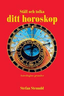 Omslagsbild för Ställ och tolka ditt horoskop