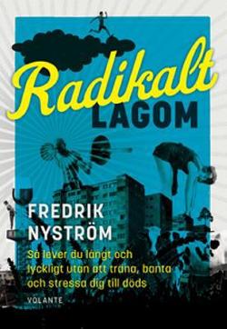 Omslagsbild för Radikalt lagom