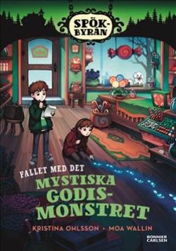 Omslagsbild för Fallet med det mystiska godismonstret