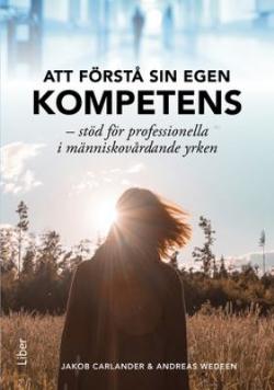 Omslagsbild för Att förstå sin egen kompetens
